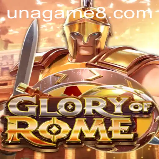 Explore the World of GloryofRome: A Unique Take on Unagame